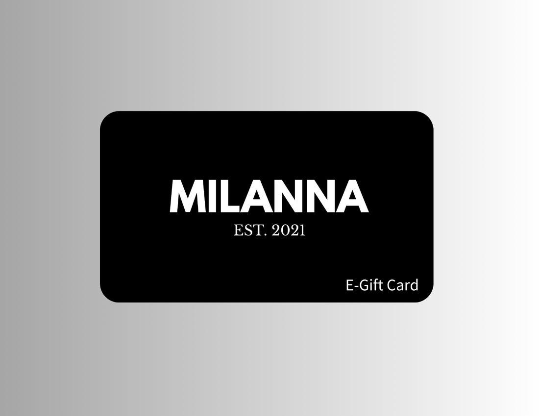 MILANNA E-Gift Card - MILANNA